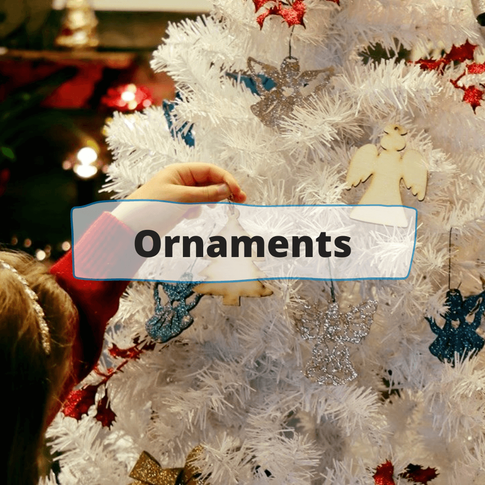 Ornaments