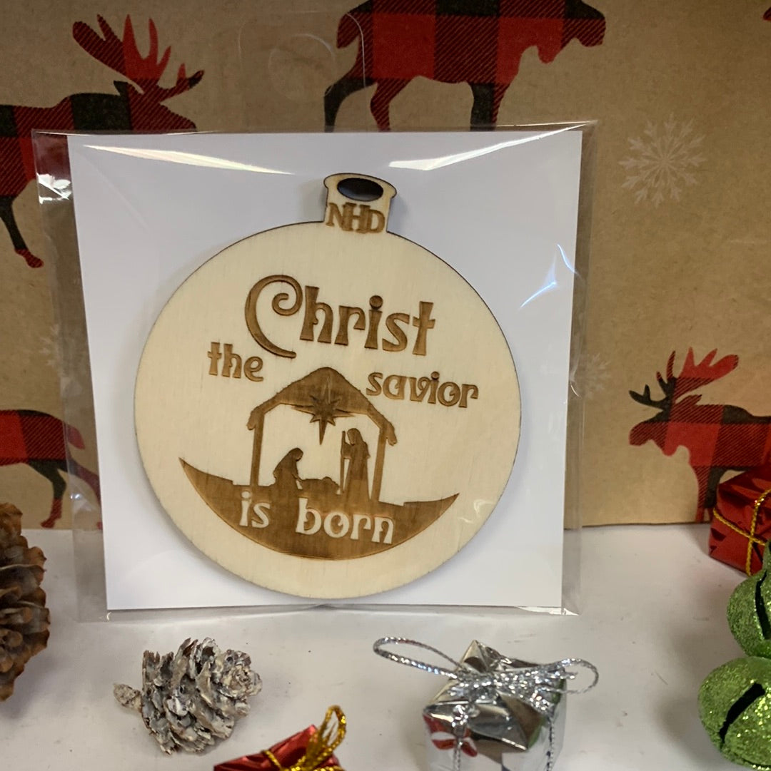 Christ the savior is born Ornament
