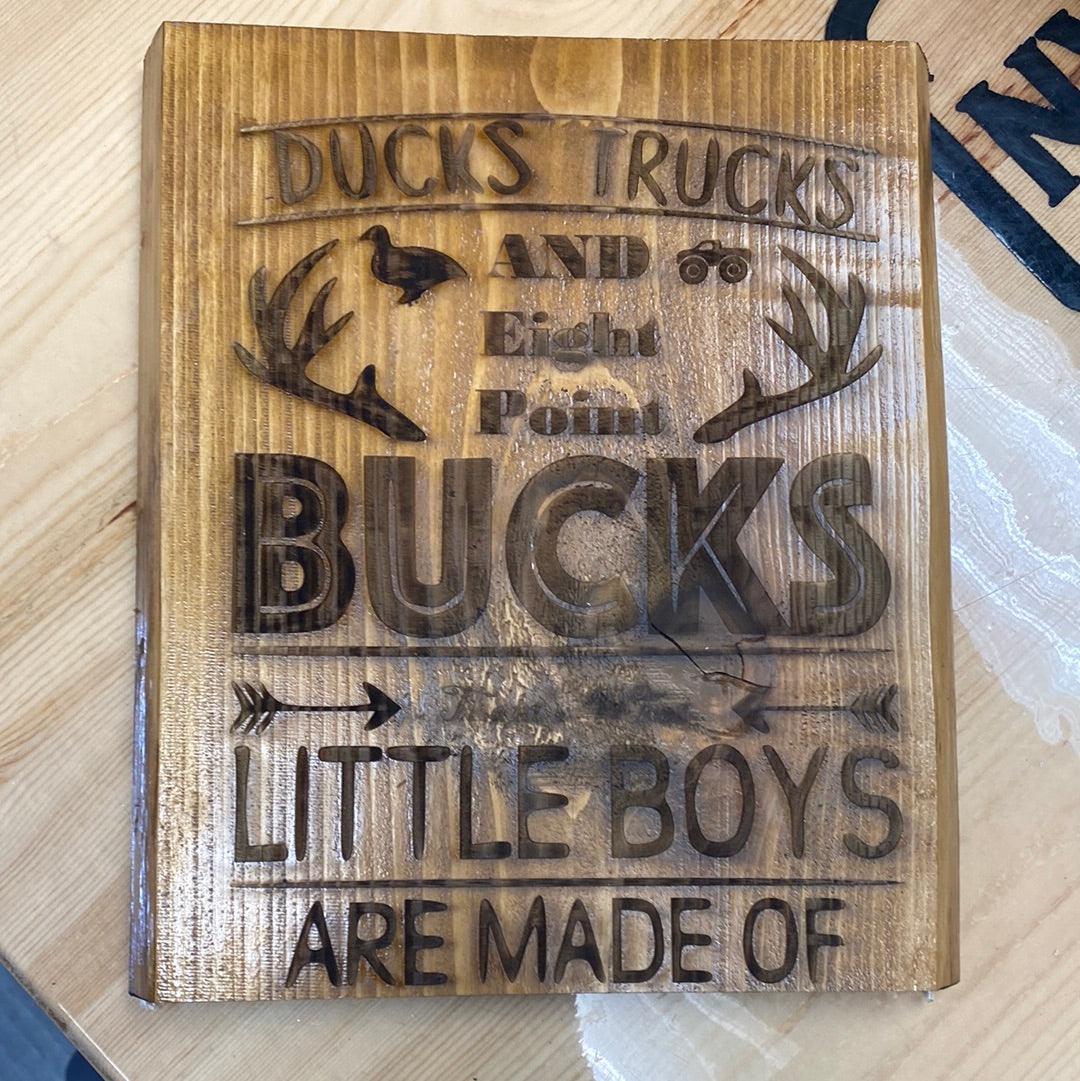 Ducks Trucks and Eight Point Bucks - Northern Heart Designs