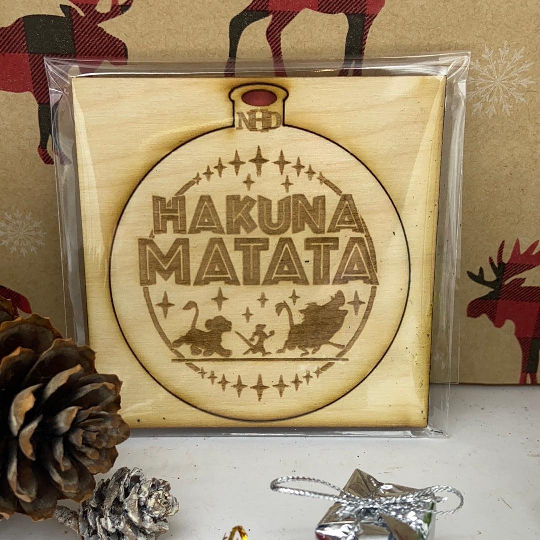 Hakuna Matata Ornament - Northern Heart Designs