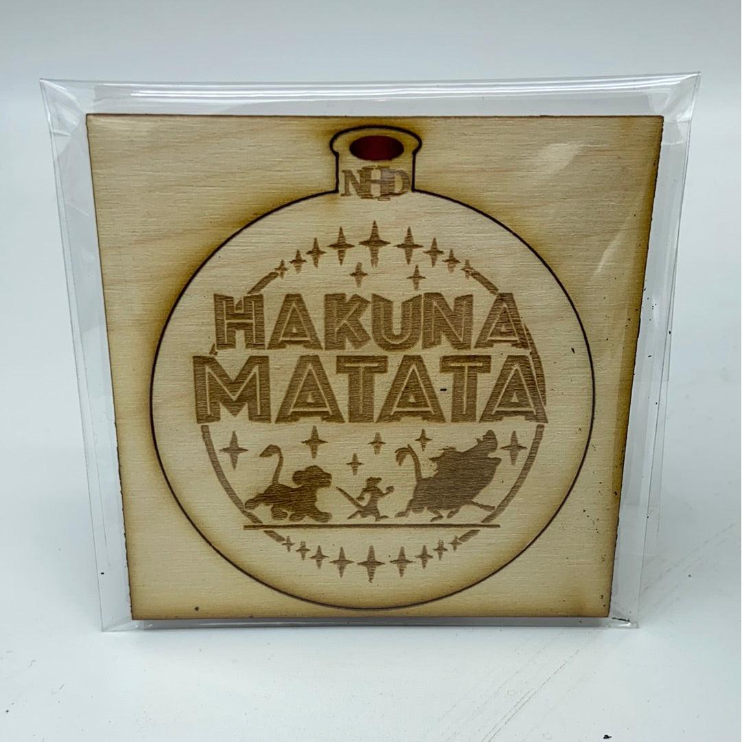 Hakuna Matata Ornament - Northern Heart Designs