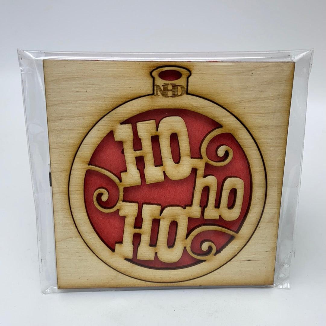 ho ho ho ornament - Northern Heart Designs