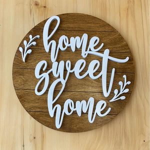 Home sweet home sign - Northern Heart Designs