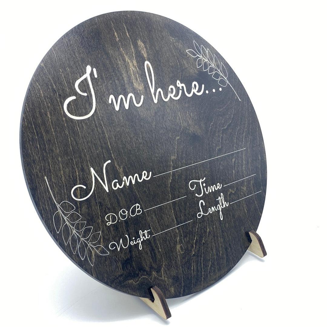 I’m here Fillable Birth Announcement - Northern Heart Designs