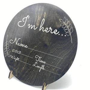 I’m here Fillable Birth Announcement - Northern Heart Designs