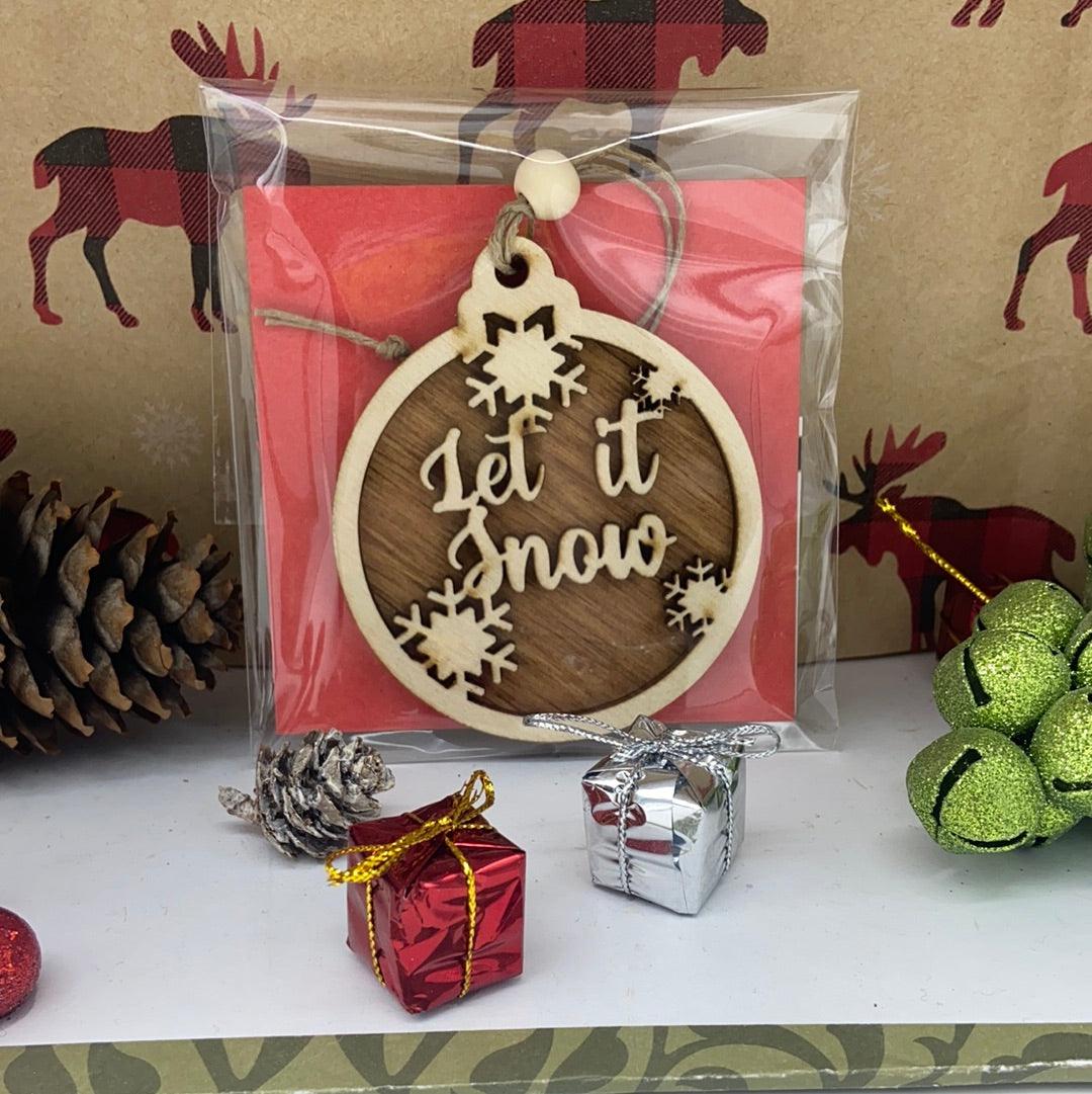 Let it Snow Ornament - Northern Heart Designs