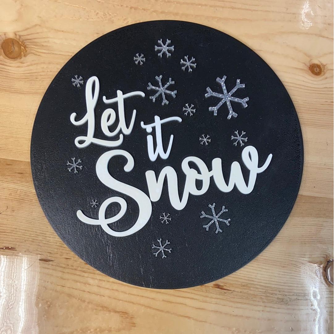 Let It Snow Round - Northern Heart Designs