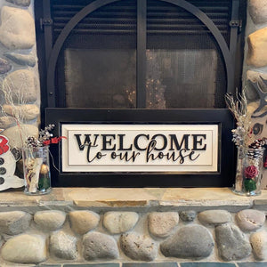 Welcome to our house sign - Northern Heart Designs